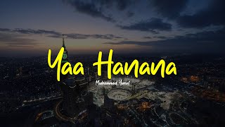 Download lagu YAA HANANA VERSI BANJARI | Muhammad Yusuf | Lirik & Terjemah