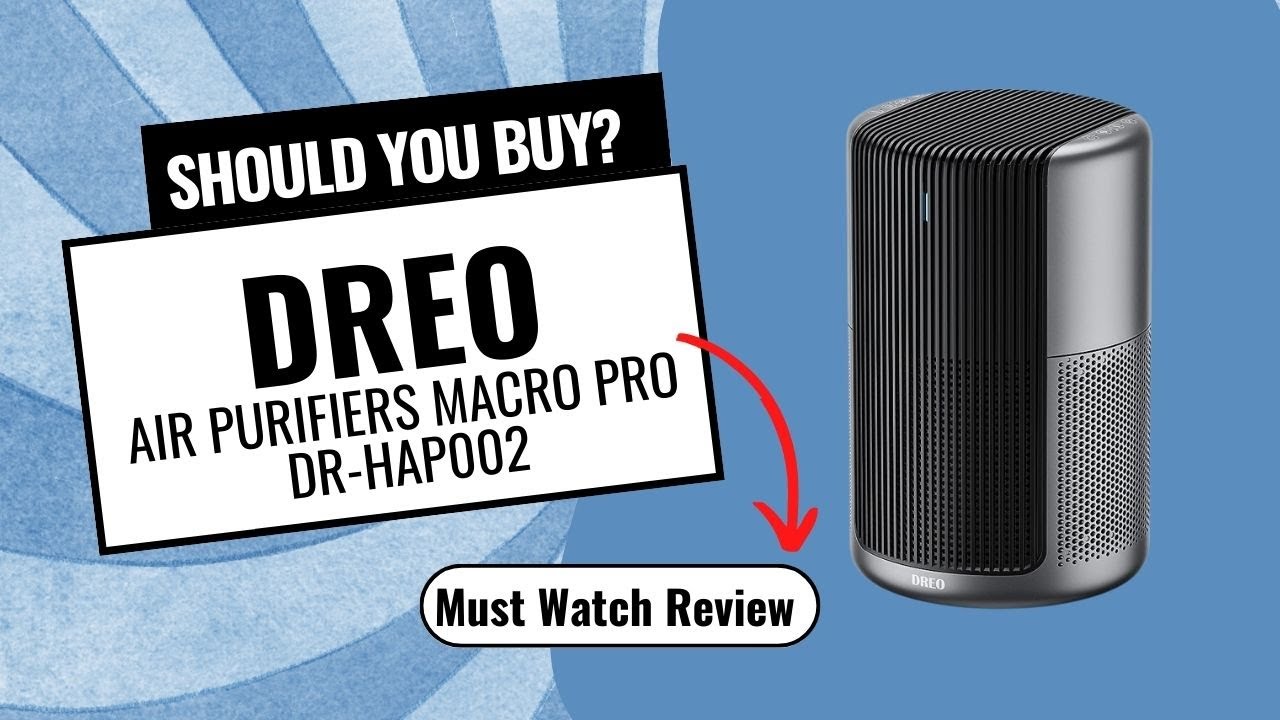 Dreo Air Purifiers Macro Pro Review | Is Dreo Air Purifiers Macro Pro Worth It? Honest Review