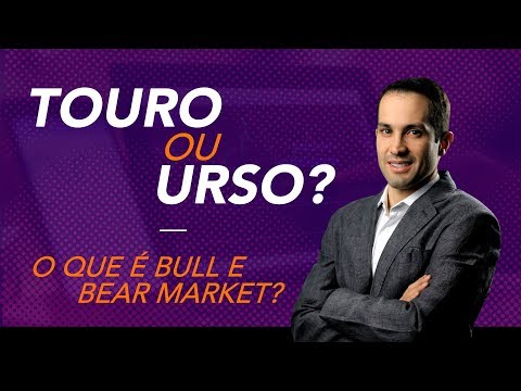 Vídeo: O Que Os Touros E Os Ursos Representam Nas Bolsas De Valores?