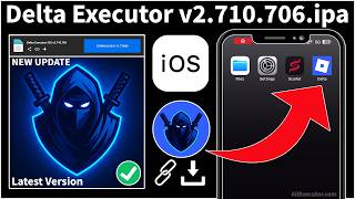 New Update Delta Executor Ios V2.710.706.Ipa For Iphone Ipad Delta Ios Exploits Latest 2026