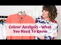 Colour Analysis - What You Need To Know