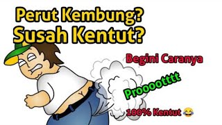 Mengatasi Susah Kentut || Perut Kembung atau gak bisa Kentut?