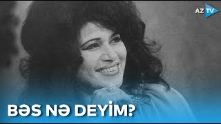 Zeynəb Xanlarova - Bəs nə deyim? | Şərqilər Resimi