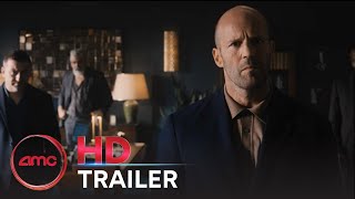 Wrath Of Man Trailer Jason Statham, Scott Eastwood, Jeffrey Donovan Amc Theatres 2021