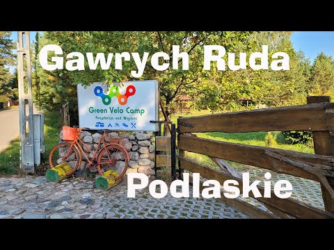 Gawrych Ruda. Green Velo Camp. Rezydencja „Nad Wigrami”. Podlaskie ...