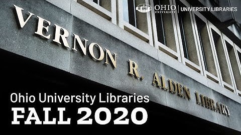 Ohio University Libraries Fall 2020