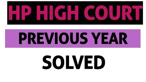 HP HIGH COURT CLERK PREVIOUS YEAR 2023 SOLVED PAPER