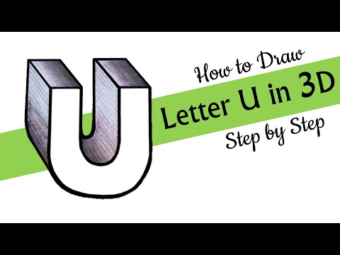 How to Draw 3D Letter U | 3D Letter Drawing | Letter U 3D | Creative Drawing Ideas