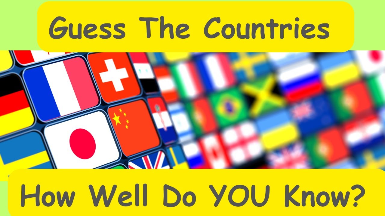 Guess The Country - Ultimate Flag Quiz