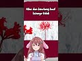 Fakta Bunga KEM4TIAN Higanbana #shorts #vtuberindonesia