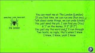 Young Thug ft J  Cole \& Travis Scott - The London - LYRICS