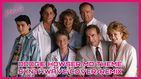 Doogie Howser MD Synthwave Remix/Cover | Tribute To Nurses & Healthworkers | HubDub | Shillong