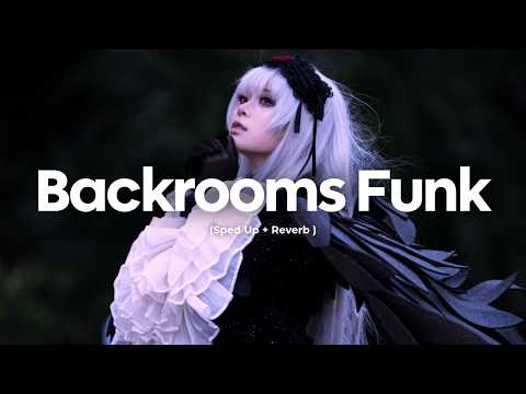 PHONK ジ AROUND - BACKROOMS FUNK (sped up+reverb)
