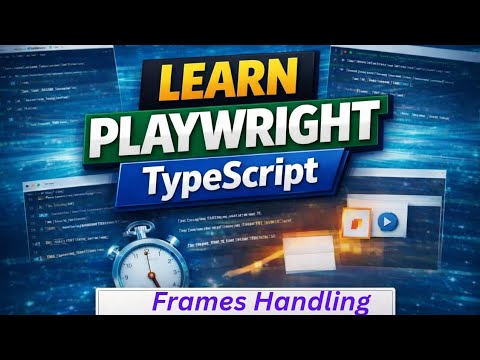 Playwright Frames Handling in TypeScript (iframe, frameLocator, nested ...