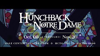 The Making Of THE HUNCHBACK OF NOTRE DAME at Hale Center Theater Orem 2021