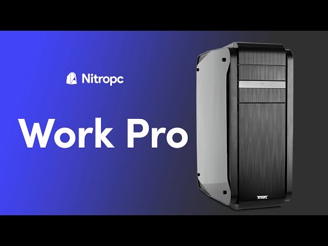Nitropc Gaming Work Pro 