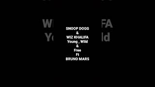 Download Lagu SNOOP DOGG \u0026 WIZ KHALIFA Young , Wild \u0026 Free Ft BRUNO MARS MP3