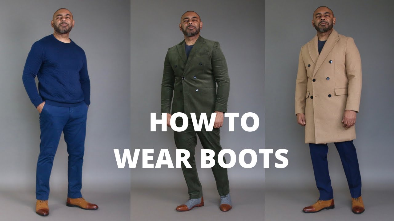 How To Wear Boots in 2021 - YouTube