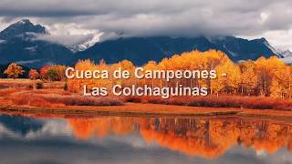 Miniatura de vídeo de "Cueca de Campeones - Las Colchaguinas"