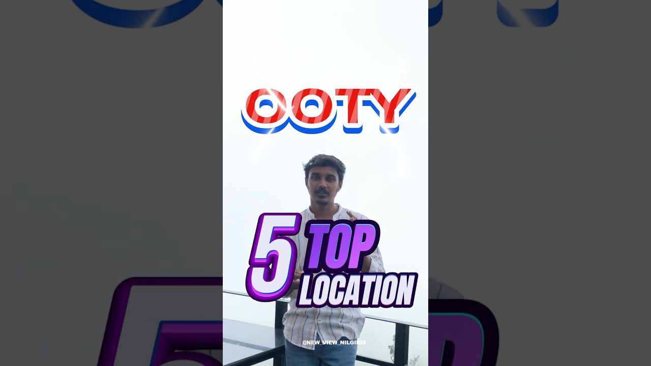 Top 5 tourist places in Ooty. #Top5Ooty #OotyDiaries #TravelReels #ScenicShots Ooty travel guide.
