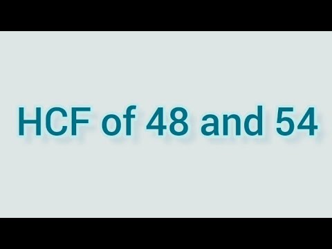HCF of 48 and 54 | Learnmaths - YouTube