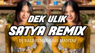 DJ SATYA DEK ULIK - DEOGA REMIX