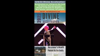 Acceleration, Wealth of Wicked for Righteous prophecy - Kat Kerr 8/6/22