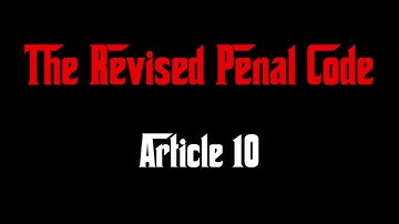 Article 10, The Revised Penal Code
