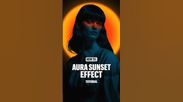 Aura Gradient sunset effect Photoshop tutorial