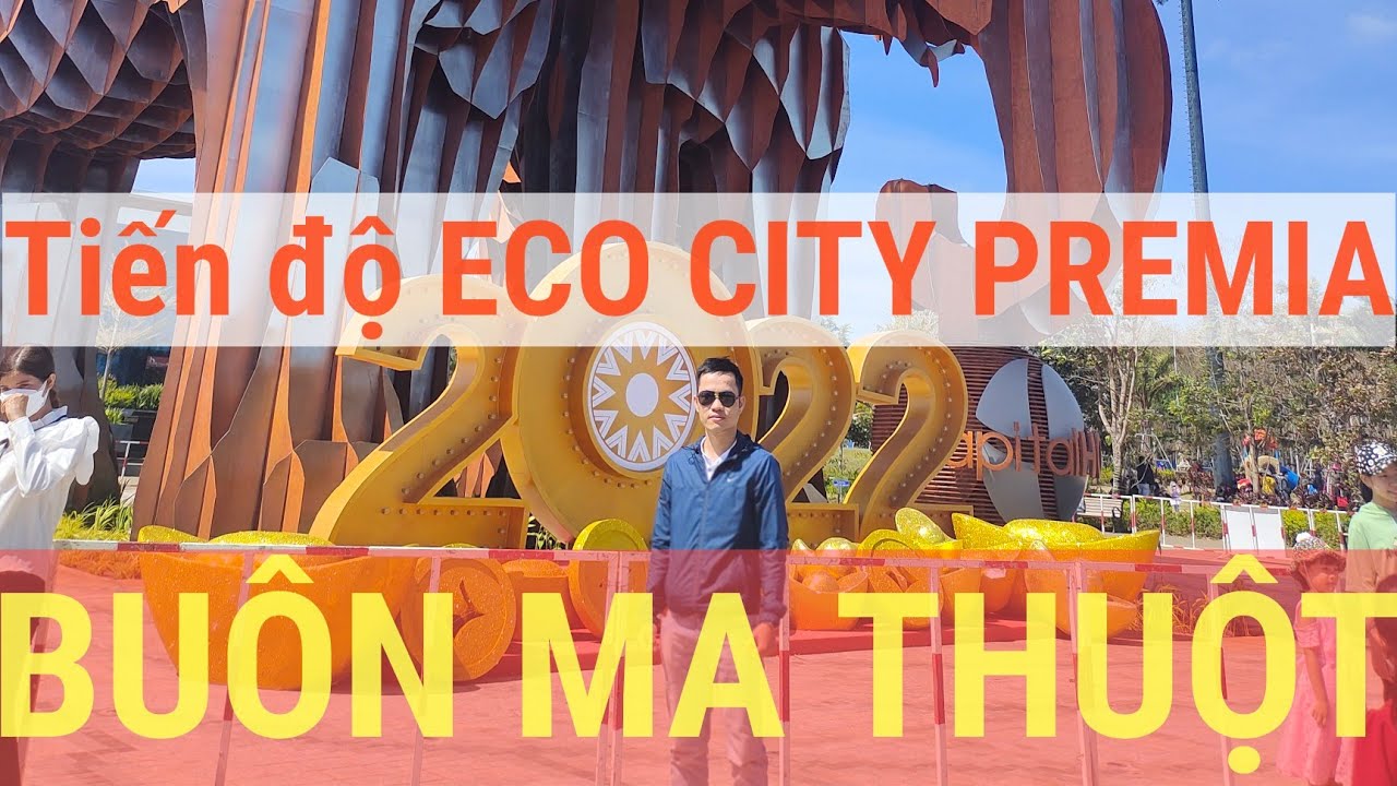 mui ne victory guest house 2022 Update Tiến độ Khu đô thị Eco Premia Buôn Ma Thuột tháng 2-2022
