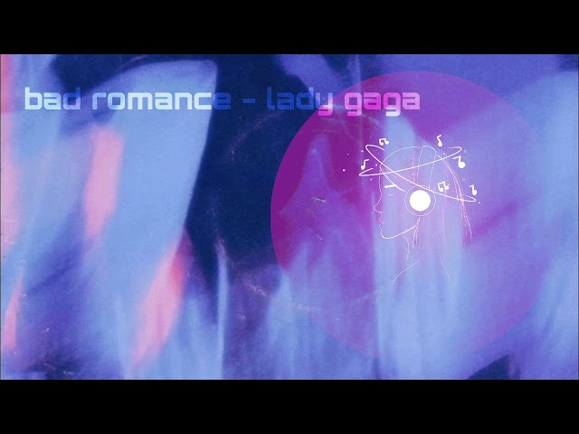 bad romance - lady gaga (full edit) class=