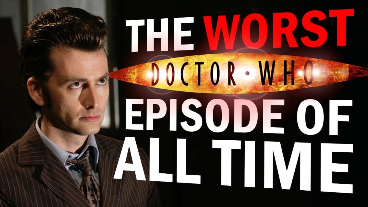 Doctor Who's WORST EPISODE EVER came out in 2006 - and it will always be the worst