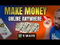How to Make Money Online From Home (Anywhere in the World 2025)