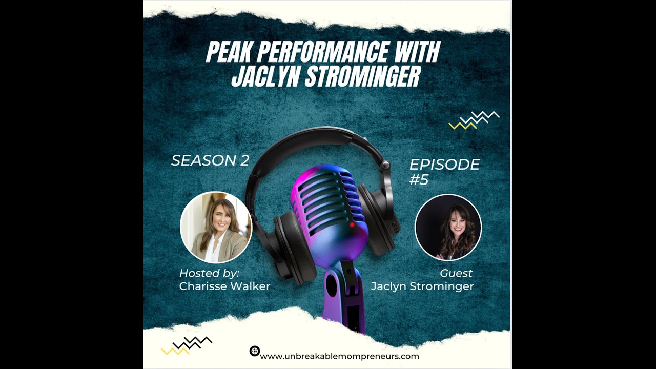 Becoming a Peak Performer with Jaclyn Strominger
