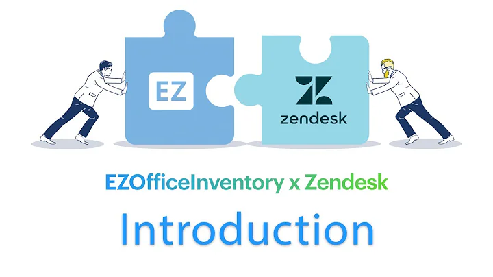 EZOfficeInventory x Zendesk - Introduction
