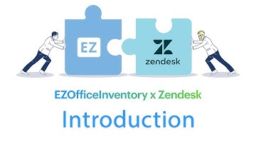 EZOfficeInventory x Zendesk - Introduction