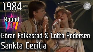 Melodifestivalen 1984 – 02a. Sankta Cecilia – Göran Folkestad & Lotta Pedersen