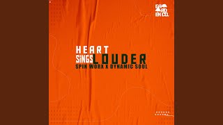 Heart Sings Louder