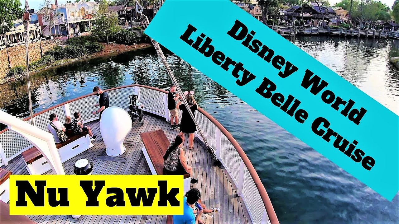 🟡 Disney World Liberty Belle Cruise Ride Disney's Steamship Liberty Belle at Magic Kingdom