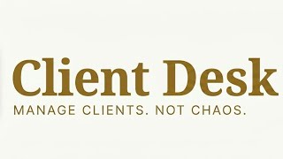 Introducing ClientDesk: The All-in-One Portal for Freelancers & Agencies