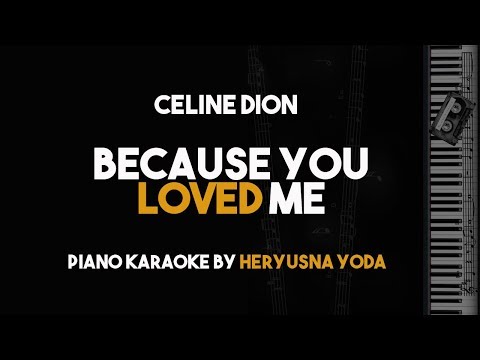 because-you-loved-me---celine-dion-(piano-karaoke-version)