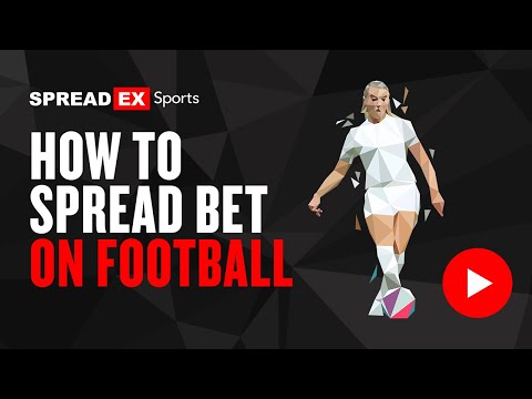How to Spread Bet on Football with Spreadex