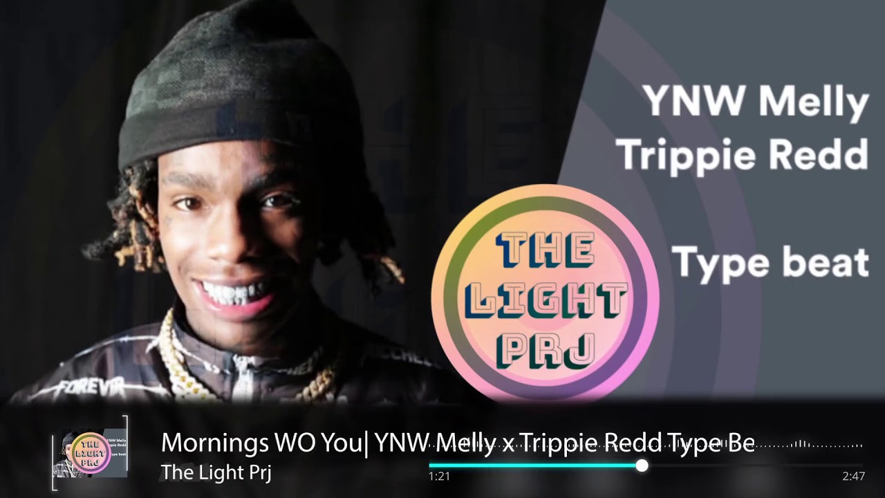 Mornings WO You YNW Melly x Roddy Rich Type Beat YouTube
