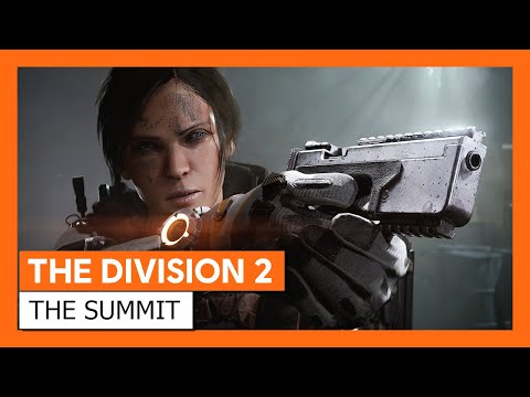 OFFICIAL THE DIVISION 2 - REACH NEW HEIGHTS WITH THE SUMMIT