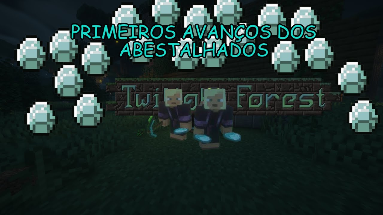 os primeiros avanços dos abestalhados
