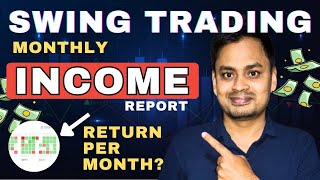 I Tried Swing Trading For A Month (Income Report)