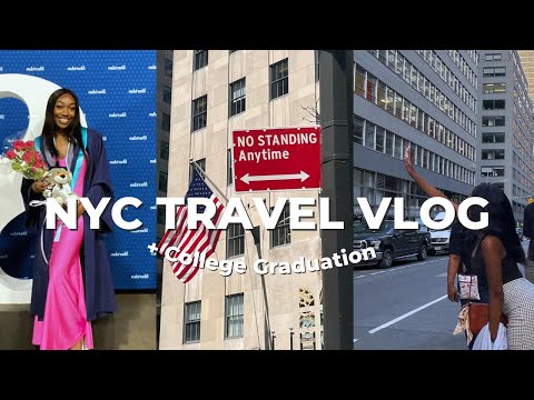 VLOG: Work Trip To NYC 2022 + College Graduation