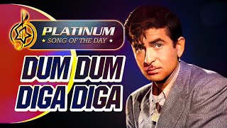 Dum Dum Diga Diga     Colour Song  Mukesh  Raj Kapoor Nutan  Chhalia