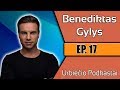 URBIETIS PODCAST #17 BENEDIKTAS GYLYS. ŽMONIŲ PROGRAMAVIMAS.VERGOVĖ. SOCIALINIŲ TINKLŲ PINKLĖS