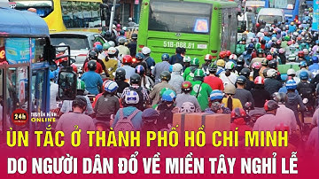 Hình ảnh người dân nườm nượp đổ về miền Tây nghỉ lễ 2/9, tình hình giao thông ùn ứ cục bộ | THVN